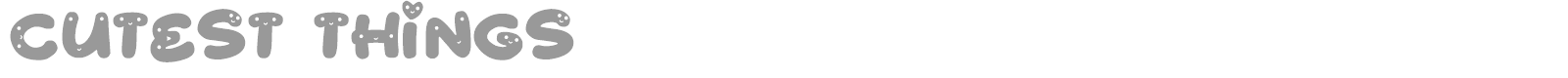 Cutest Things font preview